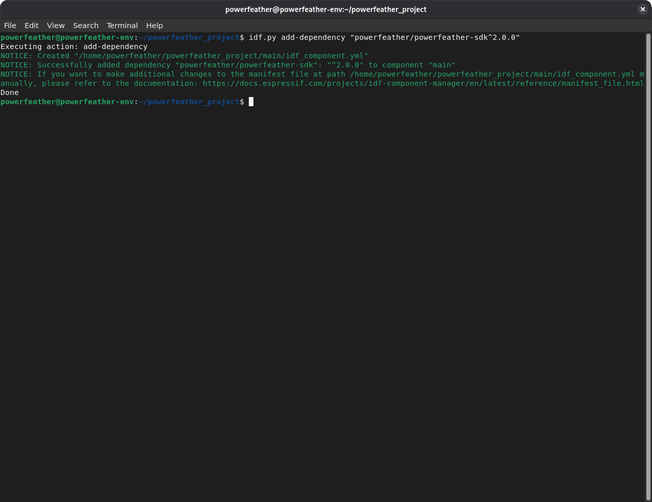 Terminal showing idf.py add-dependency "powerfeather/powerfeather-sdk^2.0.0" completed successfully